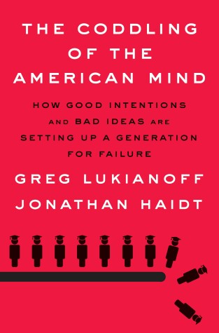 Book cover for The Coddling of the American Mind