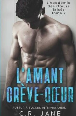 Cover of L'Amant Crève-Coeur