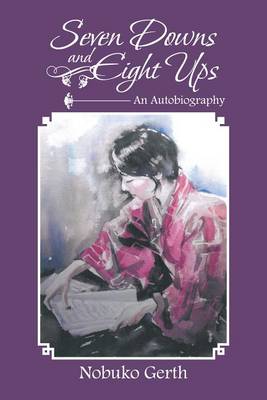 Book cover for Seven Downs and Eight Ups