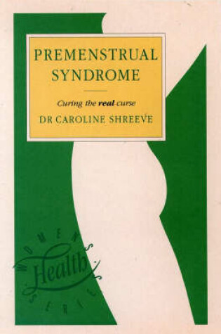 Cover of The Premenstrual Syndrome