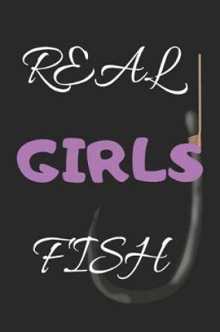 Cover of Real Girls Fish