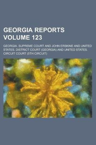 Cover of Georgia Reports Volume 123