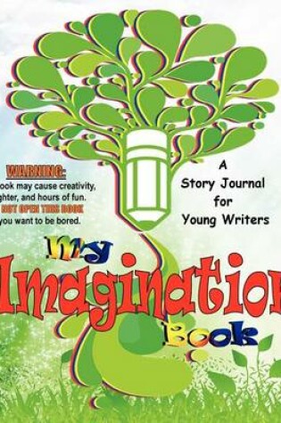 Cover of My Imagination Book