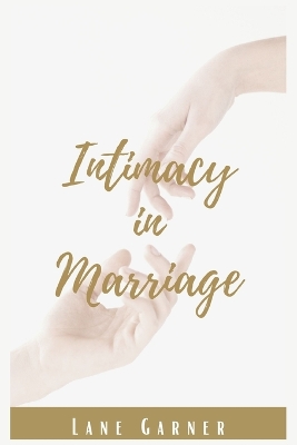 Cover of Intimacy in Marriage