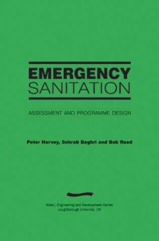 Cover of Emergency Sanitation: Assessment and programme design