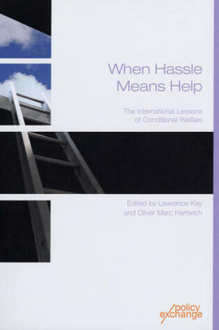 Cover of When Hassle Means Help