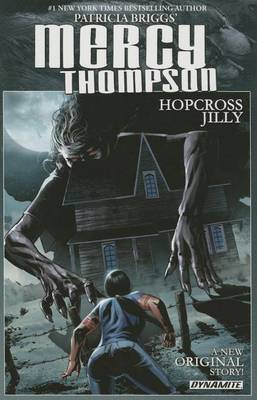 Book cover for Patricia Briggs' Mercy Thompson: Hopcross Jilly