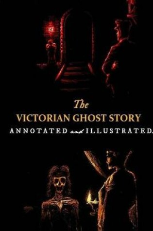 Cover of The Victorian Ghost Story