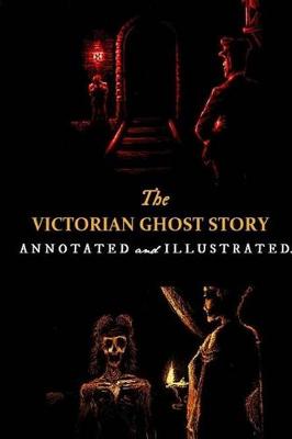 Book cover for The Victorian Ghost Story