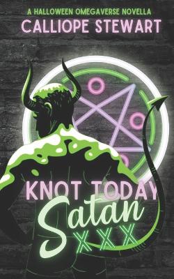 Book cover for Knot Today Satan