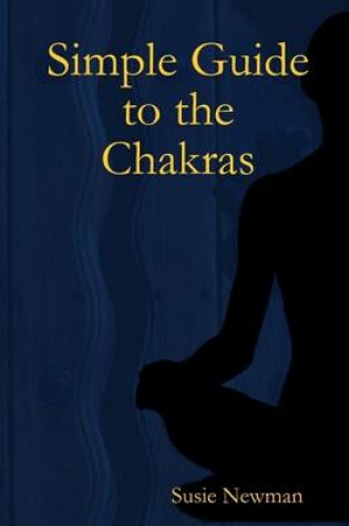 Cover of Simple Guide to the Chakras