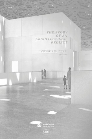 Cover of Louvre Abu Dhabi: The Story of an Architectural Project