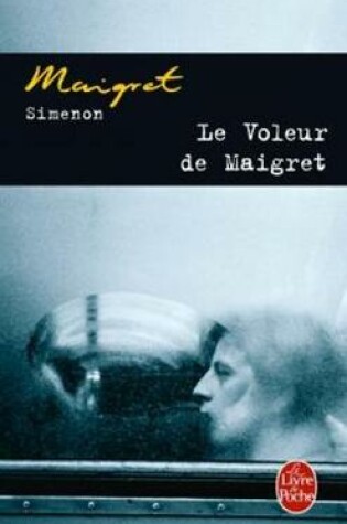 Cover of Le voleur de Maigret