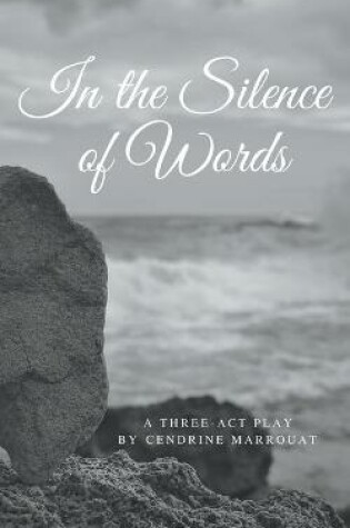 Cover of In the Silence of Words