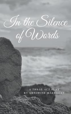 Book cover for In the Silence of Words
