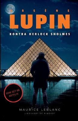 Book cover for Arsène Lupin kontra Herlock Sholmes