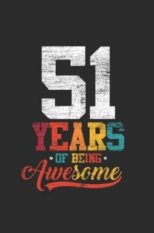 Cover of 51 Years Of Being Awesome