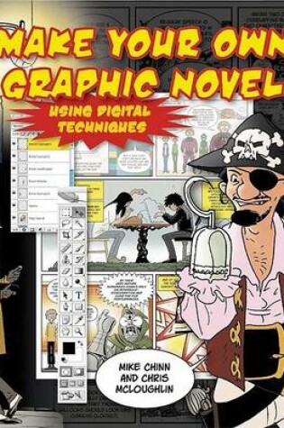 Cover of Create Your Own Graphic Novel Using Digital Techniques