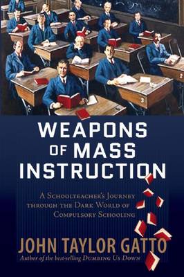 Book cover for Weapons of Mass Instruction