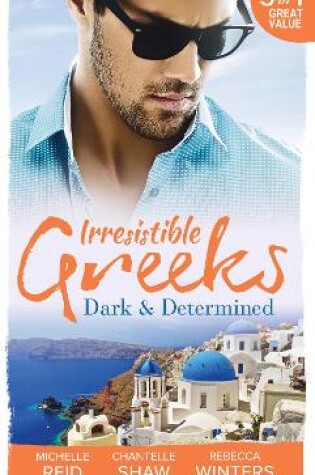 Cover of Irresistible Greeks: Dark and Determined
