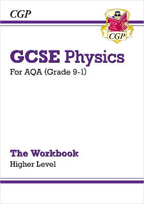 Book cover for GCSE Physics: AQA Workbook - Higher