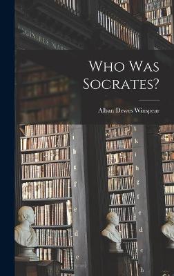Cover of Who Was Socrates?