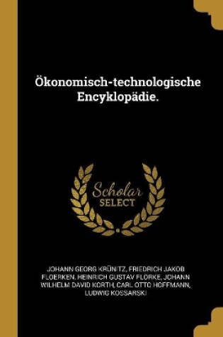 Cover of Ökonomisch-technologische Encyklopädie.