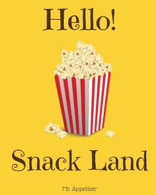 Book cover for Hello! Snack Land