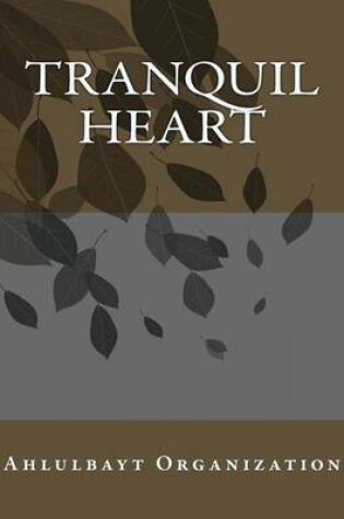 Cover of Tranquil Heart