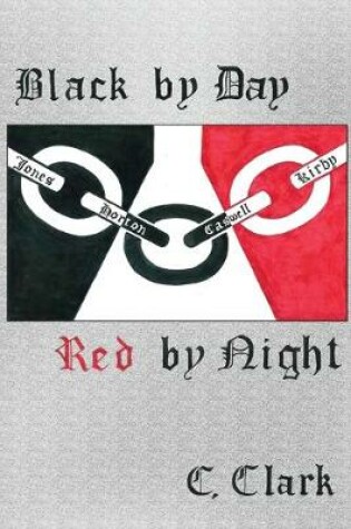 Cover of Black by Day Red by Night