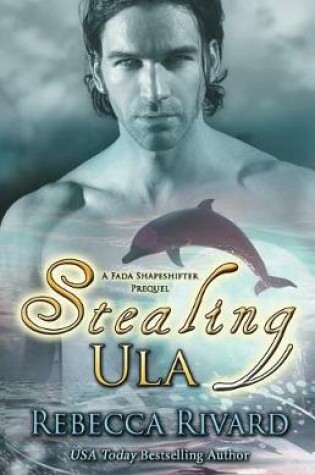 Cover of Stealing Ula