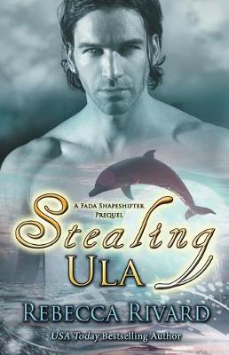 Book cover for Stealing Ula