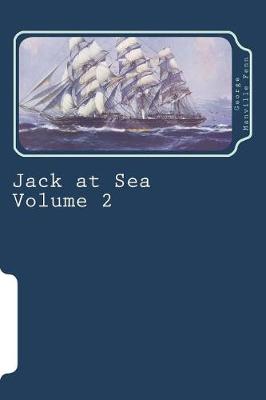 Book cover for Jack at Sea Volume 2