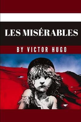 Book cover for Les Miserables by Victor Hugo