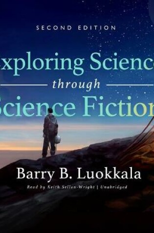 Cover of Exploring Science Through Science Fiction, Second Edition