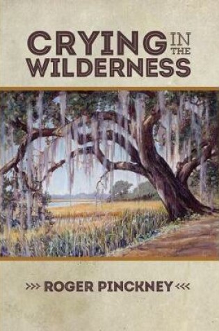 Cover of Crying in the Wilderness