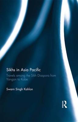 Book cover for Sikhs in Asia Pacific