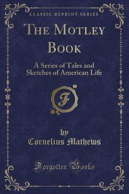 Book cover for The Motley Book