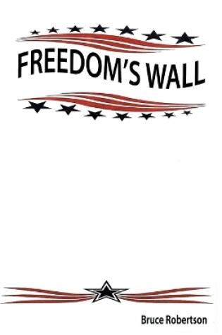 Cover of Freedom's Wall