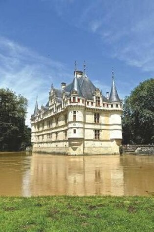 Cover of Chateau d'Azay-le-Rideau in France - French Renaissance Architecture Journal