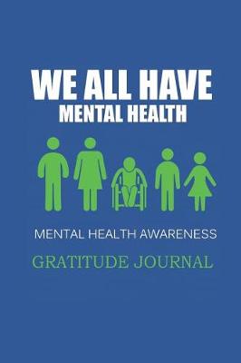 Book cover for Gratitude Journal - Mental Health Awareness