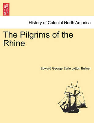 Book cover for The Pilgrims of the Rhine