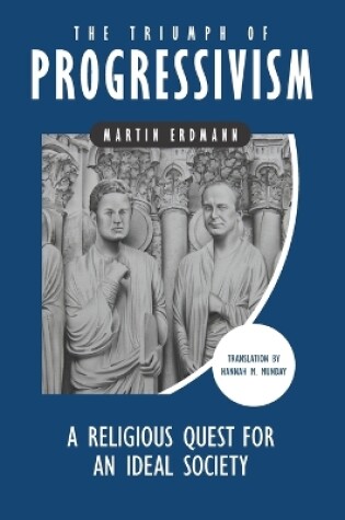 Cover of The Triumph of Progressivism