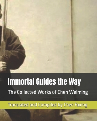 Cover of Immortal Guides the Way