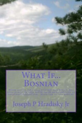 Cover of What If...Bosnian