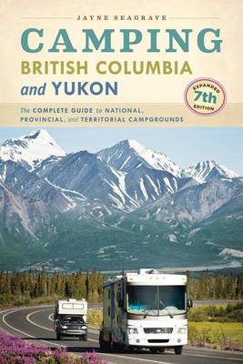 Book cover for Camping British Columbia and Yukon