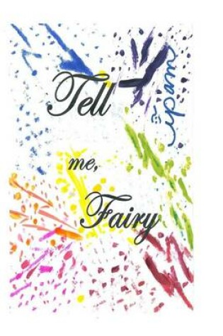 Cover of Tell Me, Fairy