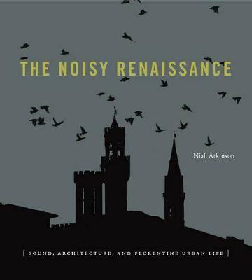 Book cover for The Noisy Renaissance