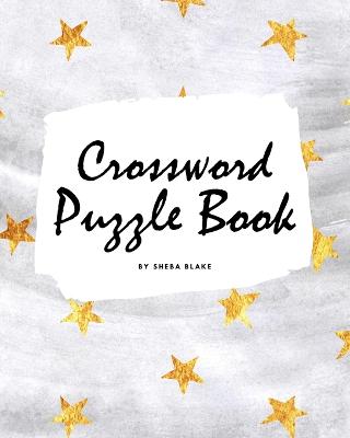 Book cover for Crossword Puzzle Book for Young Adults and Teens (8x10 Puzzle Book / Activity Book)