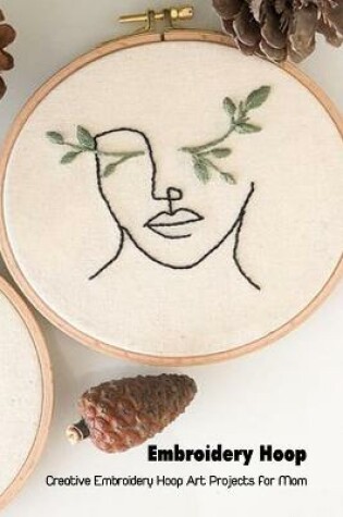 Cover of Embroidery Hoop